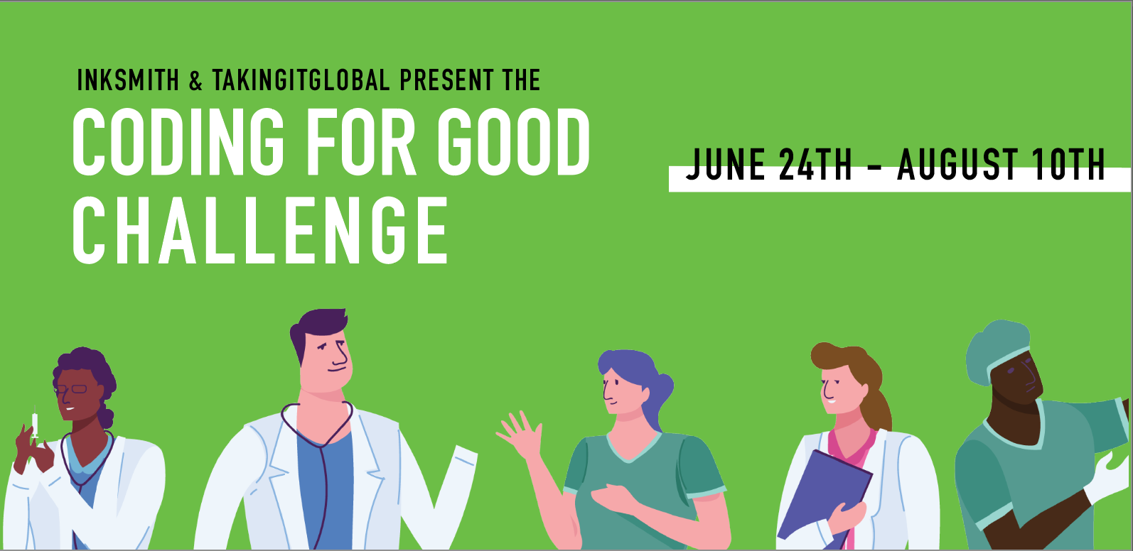 InkSmith and TakingITGlobal Present The Coding For Good Challenge