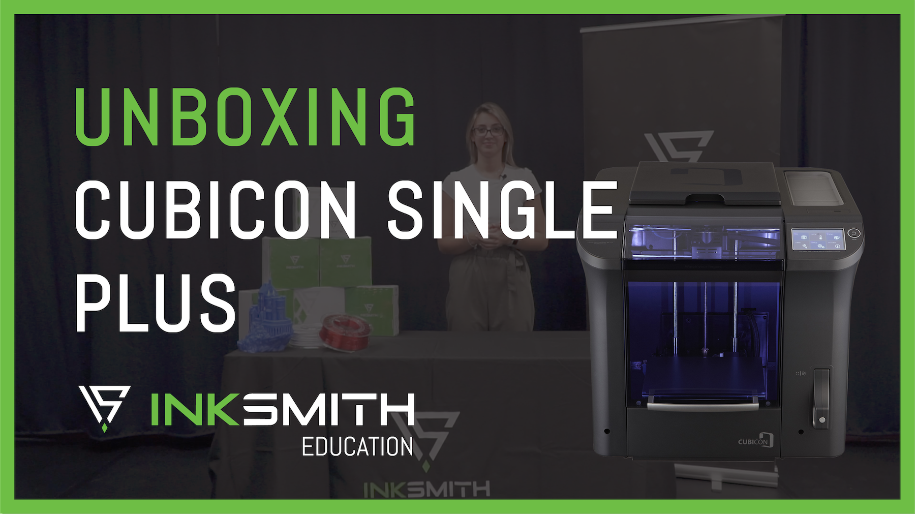 InkSmith Cubicon Single Plus 3D Printer