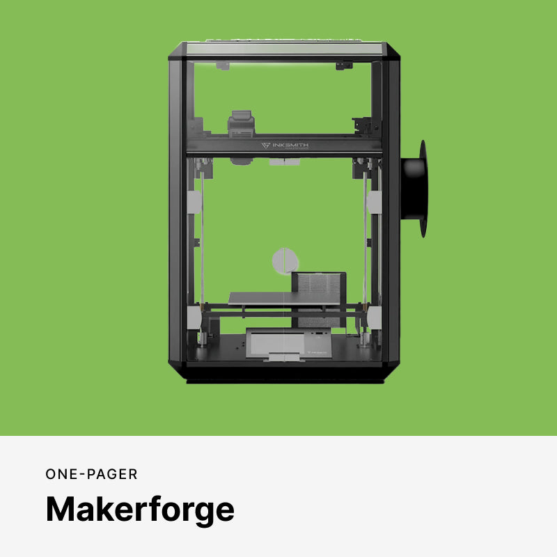 3D Printer Makerforge One-Pager